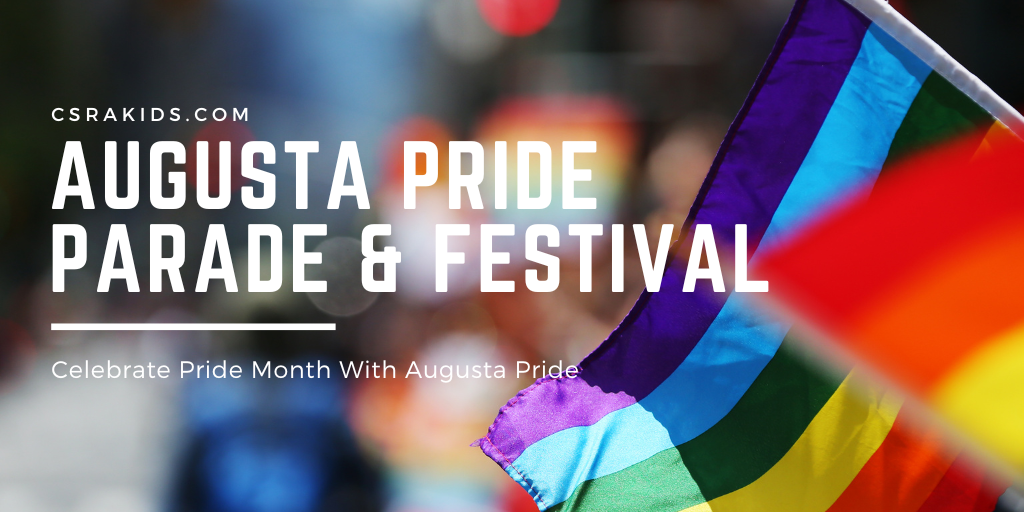 Augusta Pride Parade and Festival CSRA Kids Augusta GA
