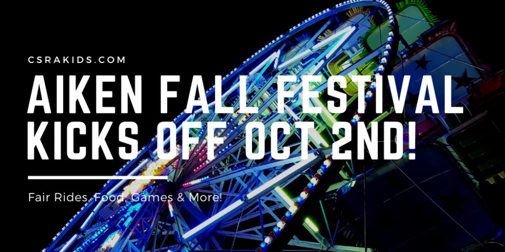 Aiken Fall Festival Kicks Off October 2nd! CSRA Kids Aiken SC
