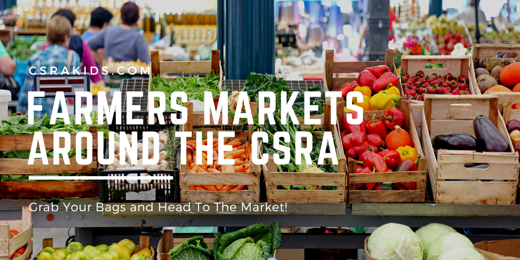 farmers markets around the csra farmers markets around the csra